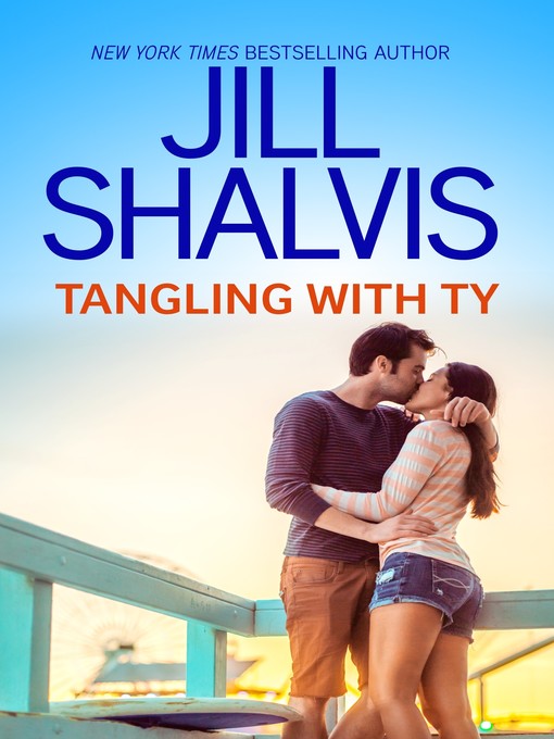 Title details for Tangling with Ty by Jill Shalvis - Available